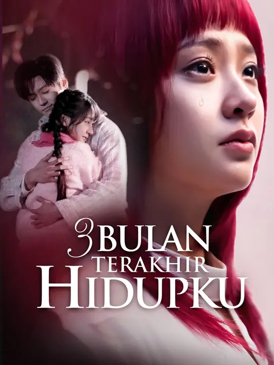 Poster 3 Bulan Terakhir Hidupku