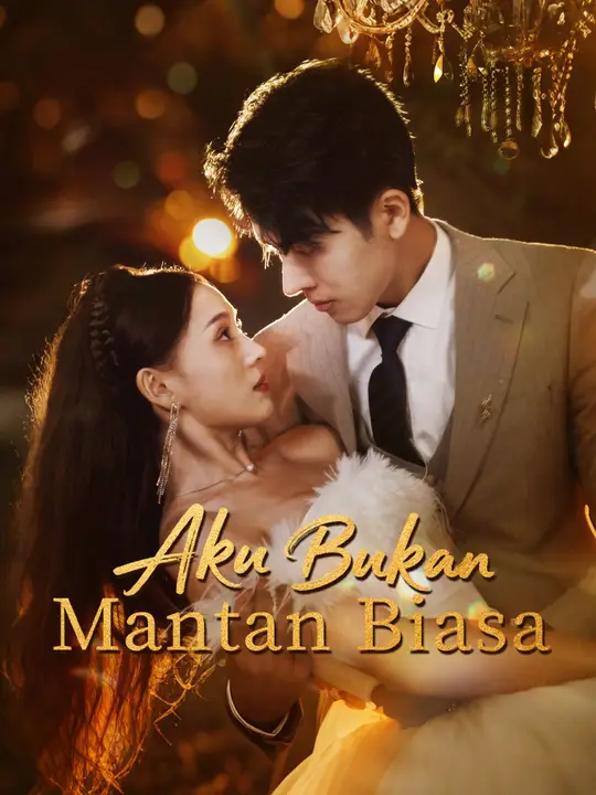 Poster Aku Bukan Mantan Biasa