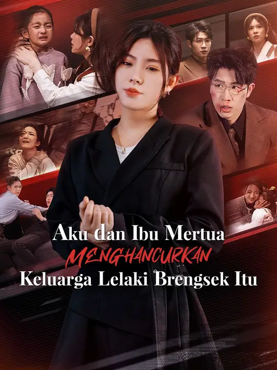 Poster Aku dan Ibu Mertua Menghancurkan Keluarga Lelaki Brengsek Itu