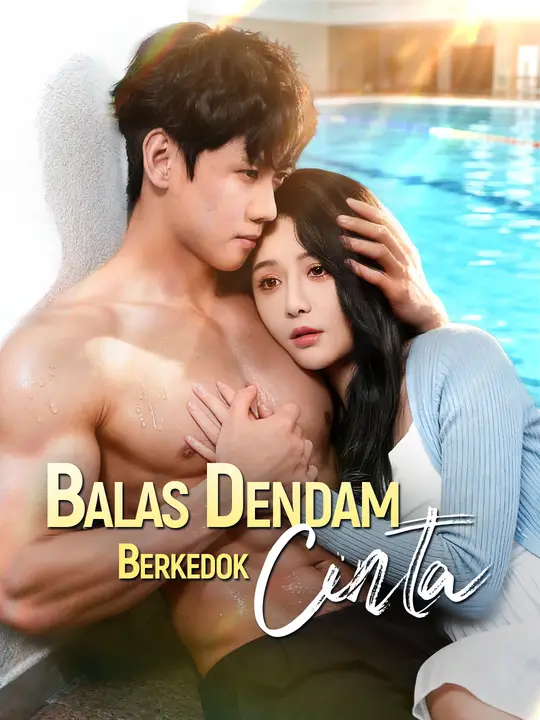 Poster Balas Dendam Berkedok Cinta