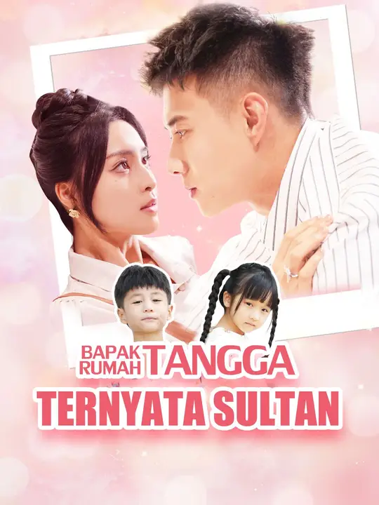Poster Bapak Rumah Tangga Ternyata Sultan