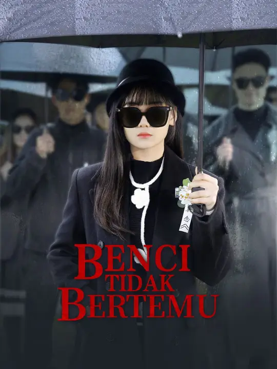 Poster Benci Tidak Bertemu