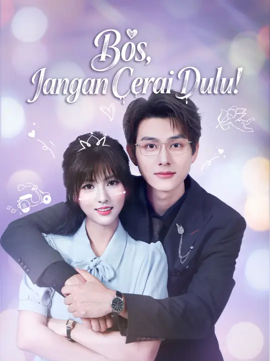 Poster Bos, Jangan Cerai Dulu!