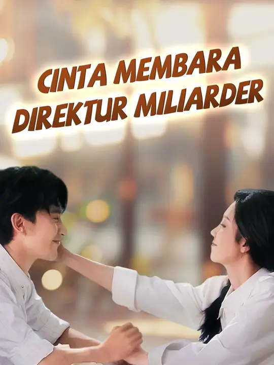 Poster Cinta Membara Direktur Miliarder