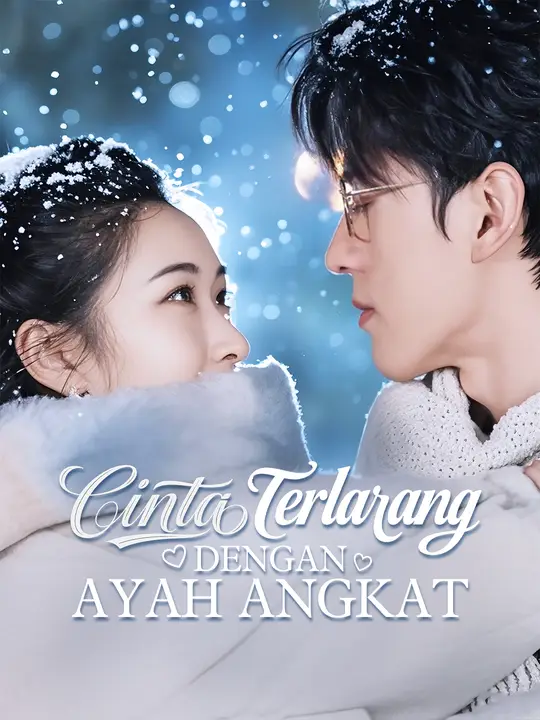 Poster Cinta Terlarang dengan Ayah Angkat