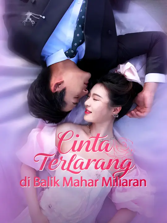 Poster Cinta Terlarang di Balik Mahar Miliaran