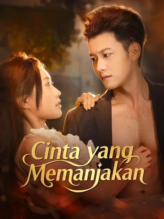 Poster Cinta yang Memanjakan
