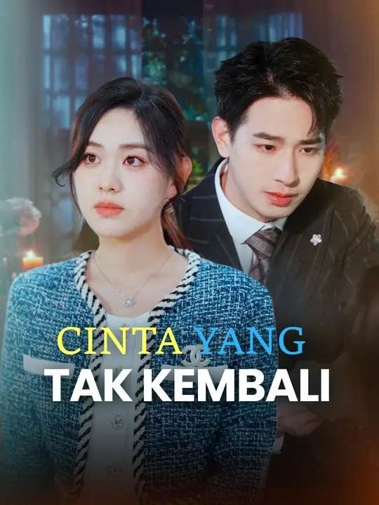 Poster Cinta yang Tak Kembali