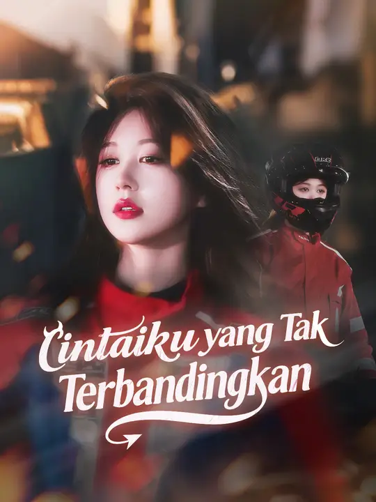 Poster Cintaku yang Tak Terbandingkan