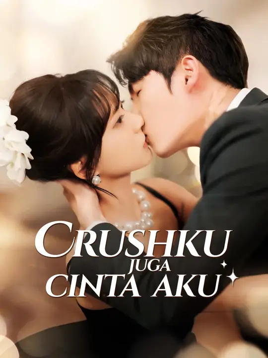 Poster Crushku juga cinta aku