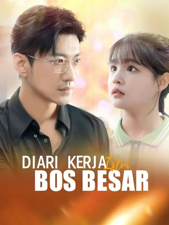 Poster Diari Kerja Istri Bos Besar