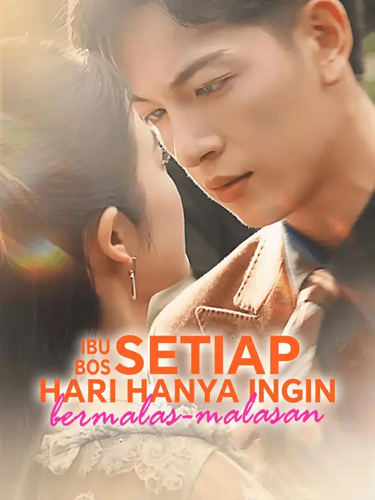 Poster Ibu bos setiap hari hanya ingin bermalas-malasan