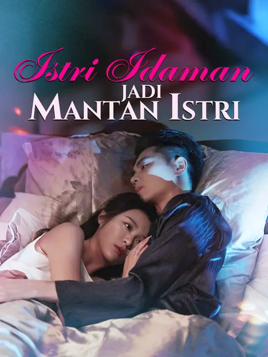 Poster Istri Idaman Jadi Mantan Istri