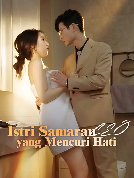 Poster Istri Samaran CEO yang Mencuri Hati