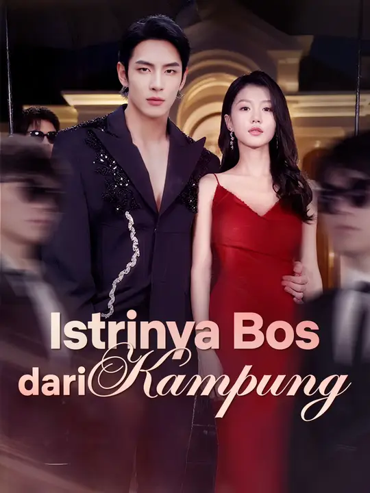 Poster Istrinya Bos dari Kampung