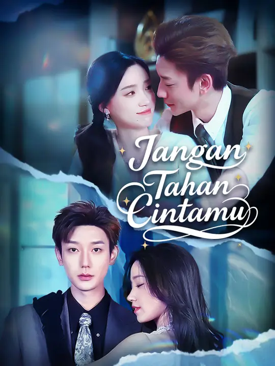 Poster Jangan Tahan Cintamu