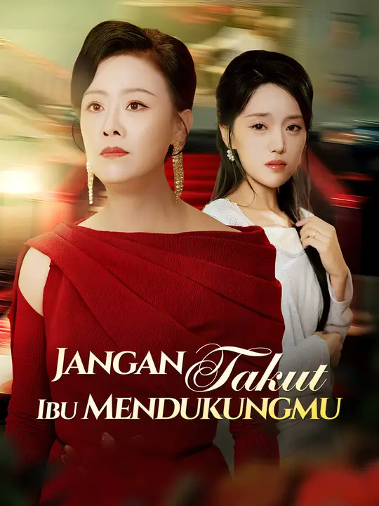 Poster Jangan Takut, Ibu Mendukungmu