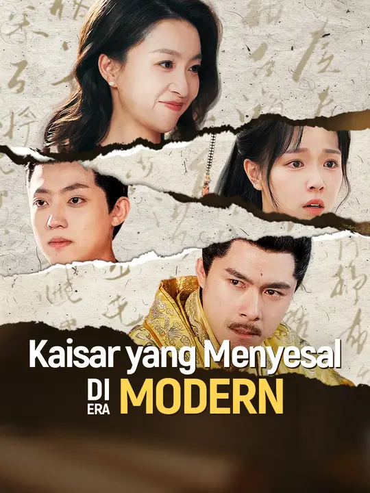 Poster Kaisar yang Menyesal di Era Modern