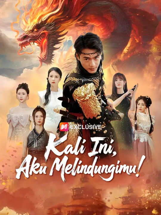 Poster Kali Ini, Aku Melindungimu!