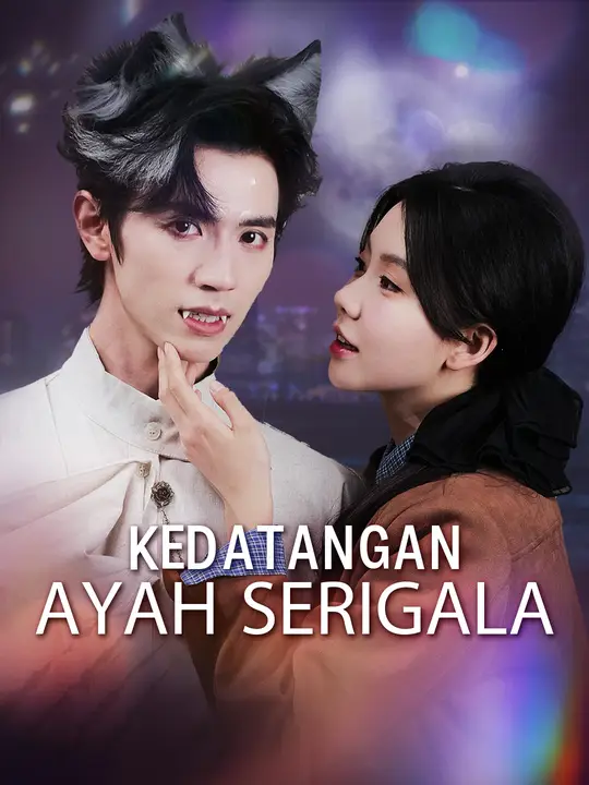 Poster Kedatangan Ayah Serigala