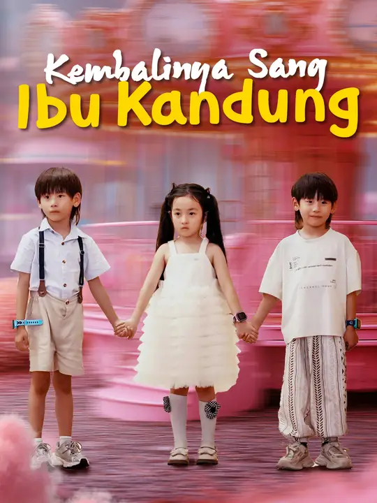 Poster Kembalinya Sang Ibu Kandung
