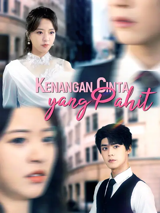 Poster Kenangan Cinta yang Pahit
