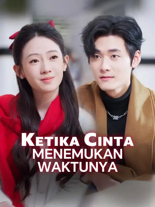 Poster Ketika Cinta Menemukan Waktunya