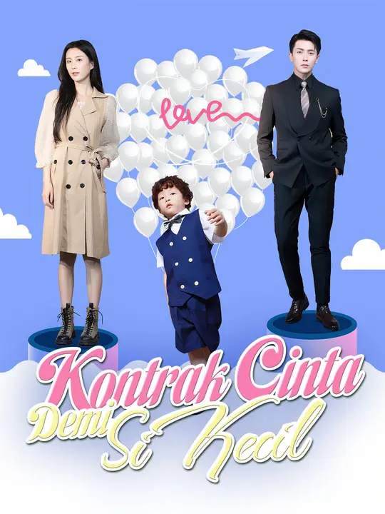 Poster  Kontrak Cinta Demi Si Kecil