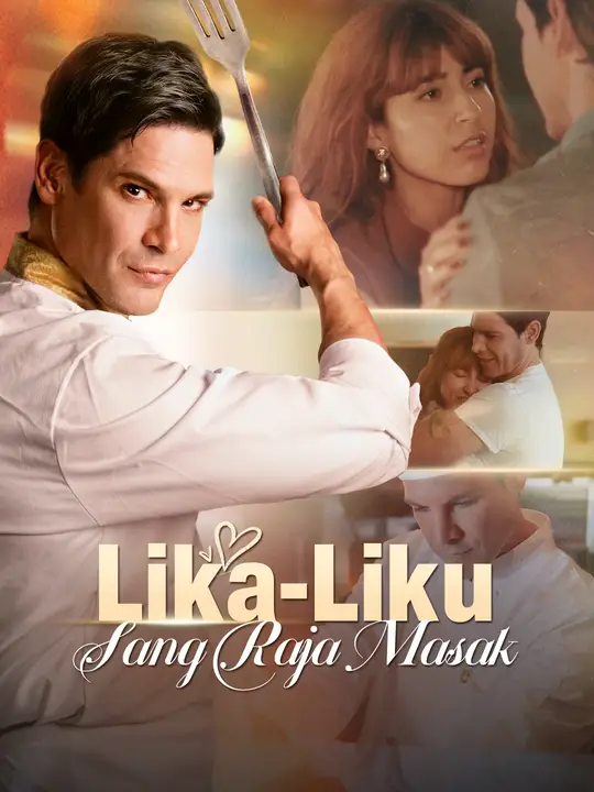 Poster Lika-Liku Sang Raja Masak