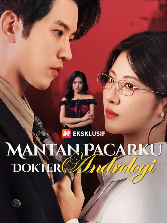 Poster Mantan Pacarku Dokter Andrologi