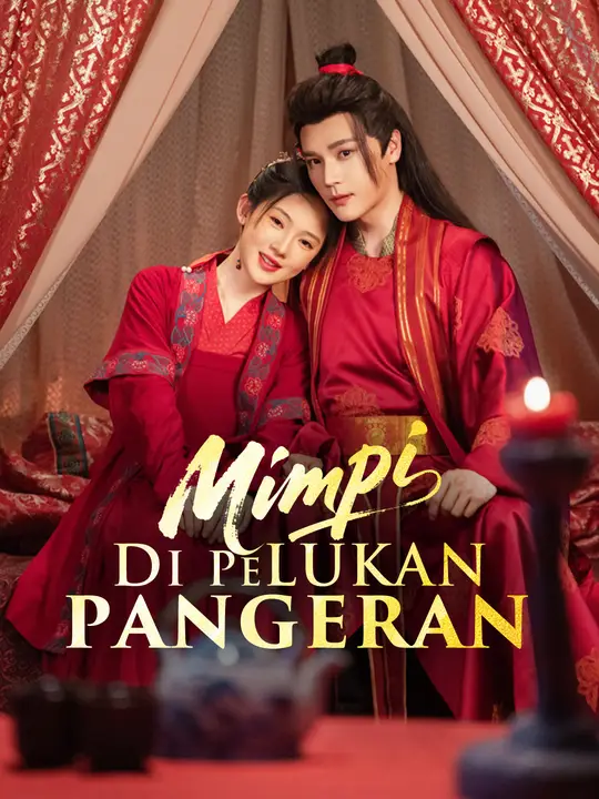 Poster Mimpi di Pelukan Pangeran 