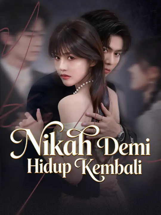 Poster Nikah Demi Hidup Kembali