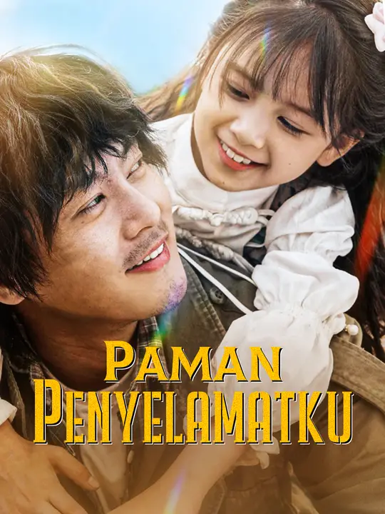 Poster Paman Penyelamatku