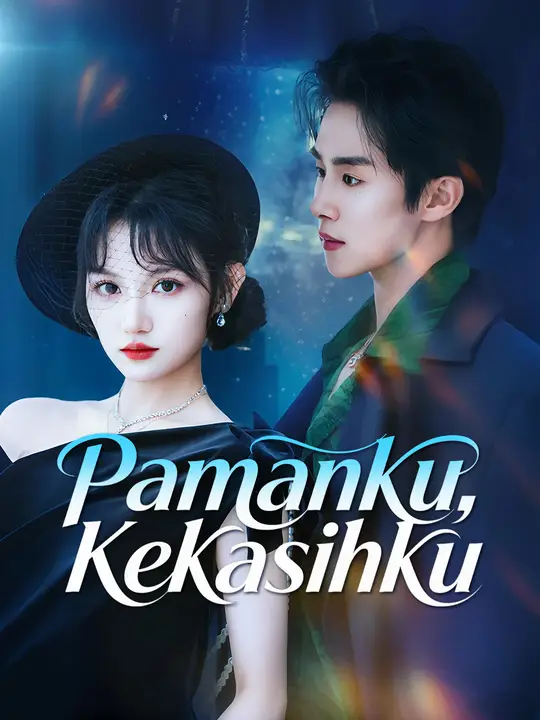 Poster Pamanku, Kekasihku