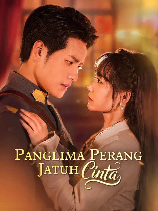 Poster Panglima Perang Jatuh Cinta