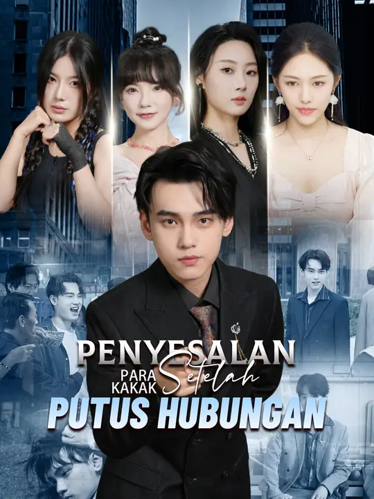 Poster Penyesalan Para Kakak Setelah Putus Hubungan