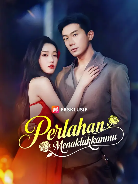 Poster Perlahan Menaklukkanmu