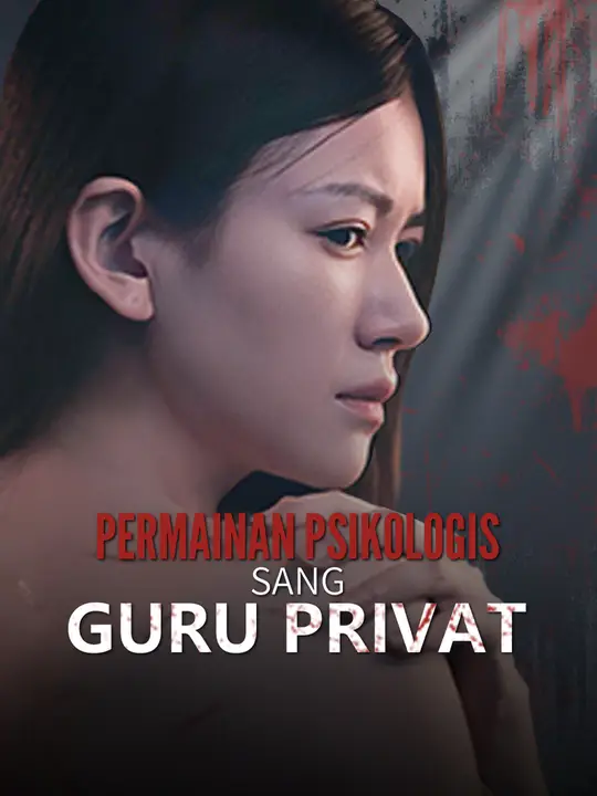 Poster Permainan Psikologis Sang Guru Privat