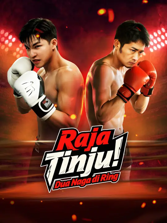 Poster Raja Tinju! Dua Naga di Ring