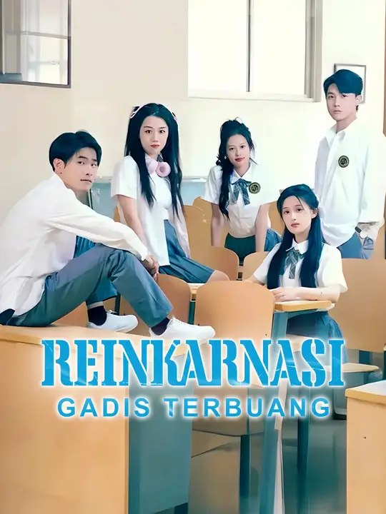 Poster Reinkarnasi Gadis Terbuang