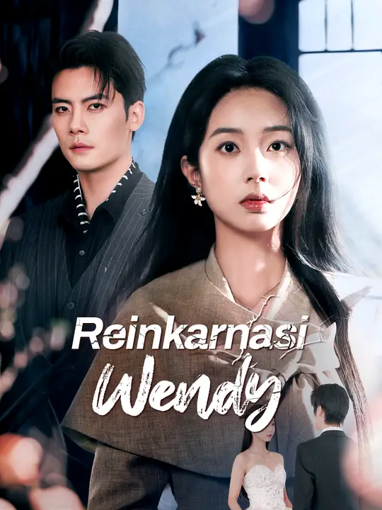 Poster Reinkarnasi Wendy
