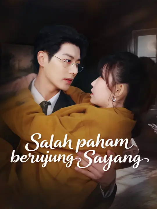 Poster Salah paham berujung sayang