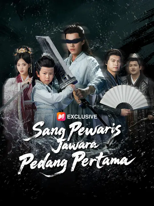 Poster Sang Pewaris Jawara Pedang Pertama