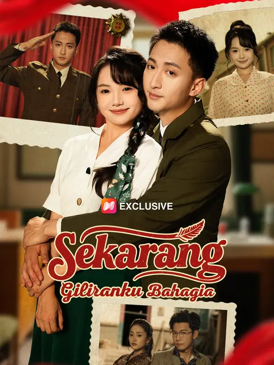 Poster Sekarang Giliranku Bahagia
