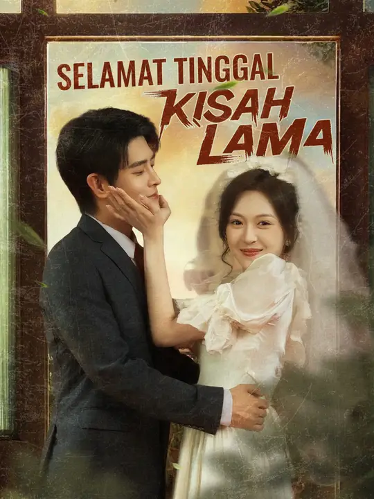 Poster Selamat Tinggal Kisah Lama