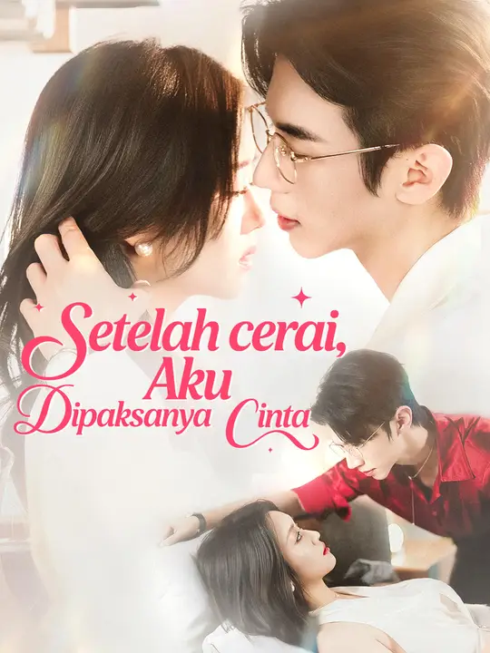 Poster Setelah cerai, Aku Dipaksanya Cinta