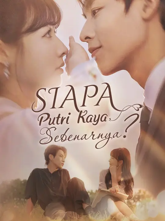 Poster Siapa Putri Kaya Sebenarnya？