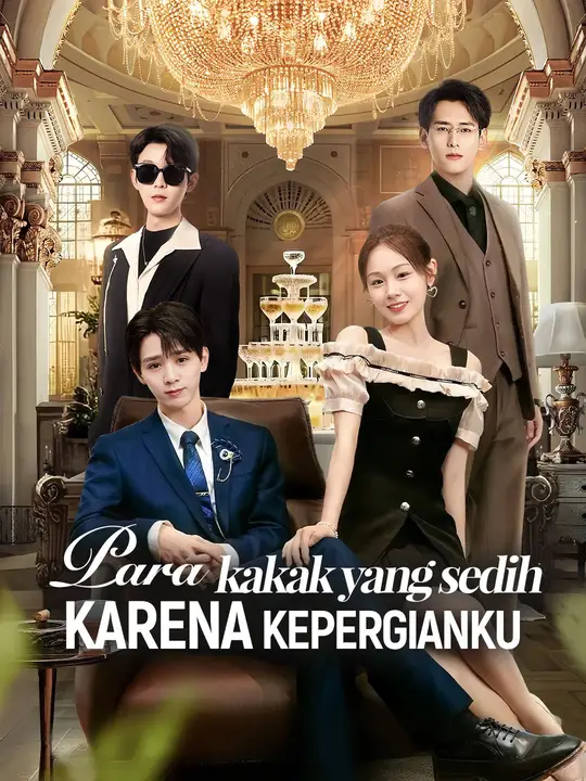 Poster (Sulih suara)Para kakak yang sedih karena kepergianku