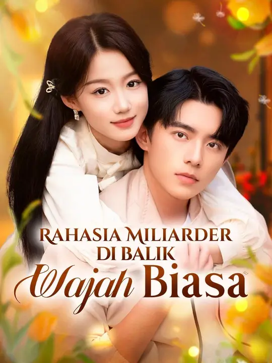 Poster (Sulih suara)Rahasia Miliarder di Balik Wajah Biasa