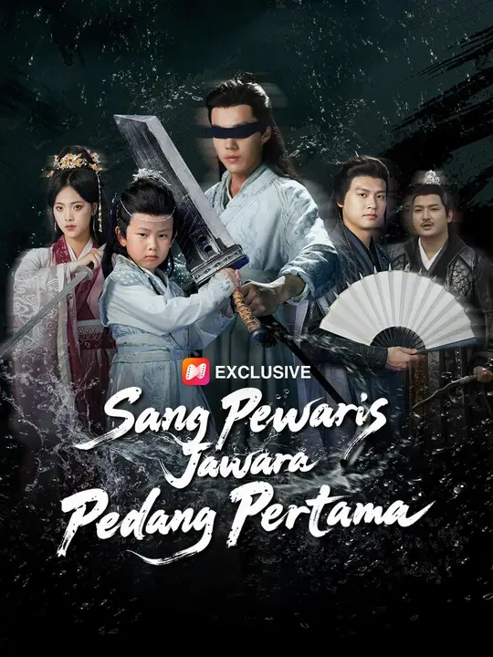 Poster (Sulih suara) Sang Pewaris Jawara Pedang Pertama